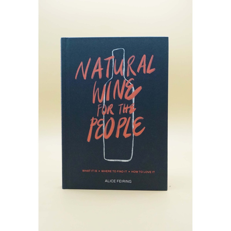 ‘Natural Wine for the People’ by Alice Feiring